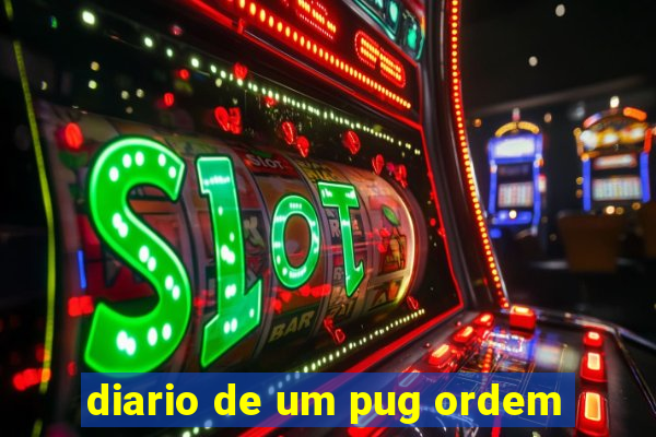 diario de um pug ordem